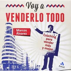AMAT EDITORIAL - Voy A Venderlo Todo - Autor(a): Marcos Alvarez Orozco