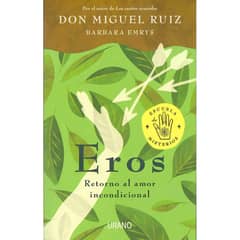 EDICIONES URANO - Eros - Autor(a): Miguel Ruiz