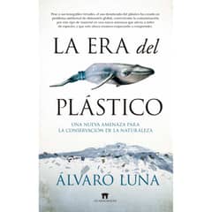 RETAILEXPRESS - La Era Del Plástico - Autor(a): Alvaro Luna