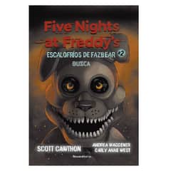 ROCA EDITORIAL - FIVE NIGHTS AT FREDDYS ESCALOFRIOS DE FAZBEAR 2