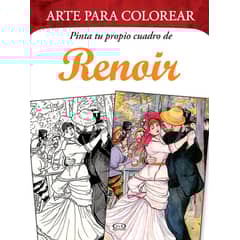 VERGARA Y RIBA - Arte Para Colorear. Pinta Tu Propio Cuadro De Renoir