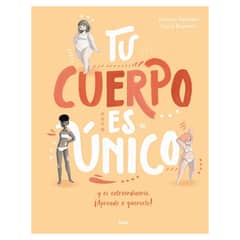 EDITORIAL CATALONIA - TU CUERPO ES ÚNICO Y ES EXTRAORDINARIO