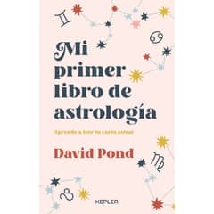 KEPLER - Mi Primer Libro De Astrología