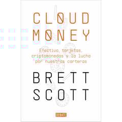 DEBATE - Cloudmoney - Autor(a): Brett Scott