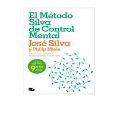 B DE BOLSILLO - EL METODO SILVA DE CONTROL MENTA