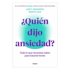 GRIJALBO - ¿Quien Dijo Ansiedad?