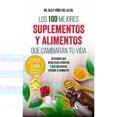 AMAT - Los 100 Mejores Suplementos Y Alimentos Que Cambiaran Tu Vida