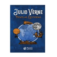 PLUTON EDICIONES - JULIO VERNE NOVELAS ESCOGIDAS