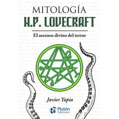 PLUTON EDICIONES - Mitología H P Lovecraft - Javier Tapia