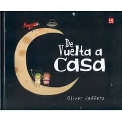 FONDO DE CULTURA ECONOMICA - Libro De Vuelta A Casa - Oliver Jeffers