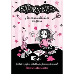 ALFAGUARA - Isadora Moon - Isadora Moon Y Las Manualidades Mágicas