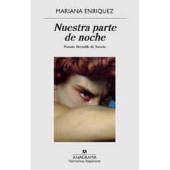 ANAGRAMA - Nuestra Parte De Noche