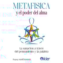 KIER - Libro METAFISICA Y EL PODER DEL ALMA