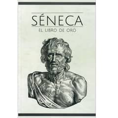 EDISUR - El Libro De Oro - Séneca