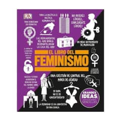 Dk - El Libro Del Feminismo. Grandes Ideas