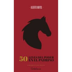 CATALONIA - 50 Leyes Del Poder - Autor(a): Alberto Mayol
