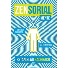 VREDITORES - Libro Zen Sorial Mente - Estanislao Bachrach