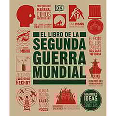 PENGUIN RANDOM HOUSE - LIBRO El Libro De La Segunda Guerra Mundial