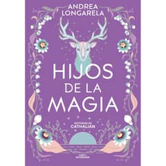 ALFAGUARA - Historias De Cathalian Ii: Hijos De La Magia