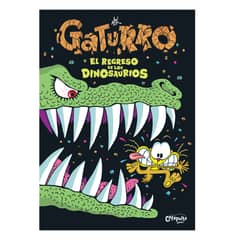 CATAPULTA EDITORES - LIBRO Gaturro: El Regreso De Los Dinosaurios