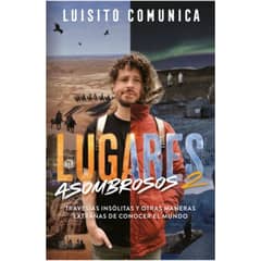 ALFAGUARA - Lugares Asombrosos 2