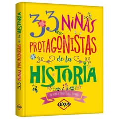 LEXUS EDITORES - 33 Niñas Protagonistas de la Historia