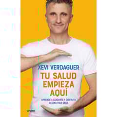 GRIJALBO - Libro Tu Salud Empieza Aqui - Xevi Verdaguer