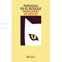 SALAMANDRA - Libro Perdidas en el bosque - Margaret Atwood