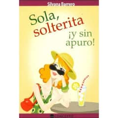 LATINBOOKS - Libro SOLA SOLTERITA Y SIN APURO