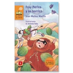 Ediciones SM - Fray Peric-o Y Su Borric-o