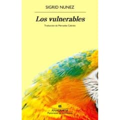 ANAGRAMA - Los Vulnerables - Autor(a): Sigrid Nunez