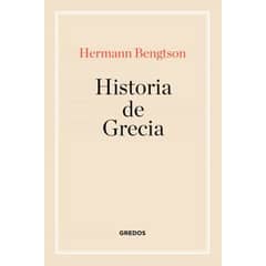 TOP10BOOKS - LIBRO HISTORIA DE GRECIA / HERMANN BENGSTON / GREDOS