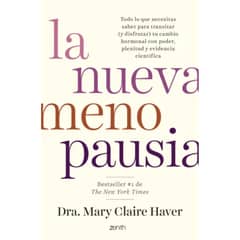 RETAILEXPRESS - La Nueva Menopausia - Autor(a): Dra. Mary Claire Haver