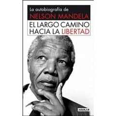 AGUILAR - Libro El largo camino hacia la libertad - Nelson Mandela