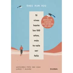 DIANA - Si Vives Hasta Los 100 Años, Más Te Vale Ser Feliz