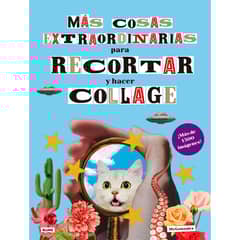 BLUME - Libro MAS COSAS EXTRAORDINARIAS PARA RECORTAR&HACER COLLAGE