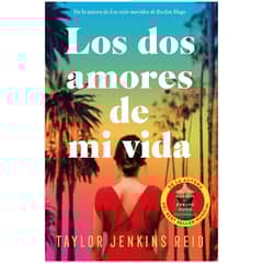HITWAY MUSIC - LOS DOS AMORES DE MI VIDA TAPA RÚSTICA - TAYLOR JENKINS REID - LIBRO