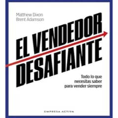 EMPRESA ACTIVA - El Vendedor Desafiante - Matthew Dixon