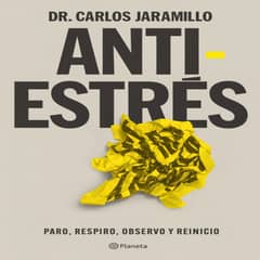 PAIDOS - Antiestres De Carlos Jaramillo Editorial Planeta Tapa Blanda En Español