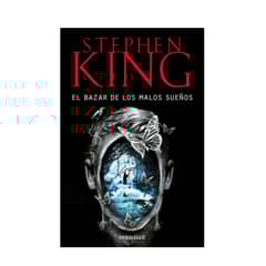 DEBOLSILLO - El bazar de los malos sueños - Stephen King