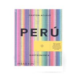 PHAIDON - PERU GASTRONOMIA AUTOR ACURIO GASTON