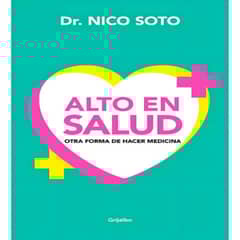 GRIJALBO - Libro Alto En Salud - Dr Nico Soto