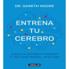 AGUILAR - Entrena Tu Cerebro - Gareth Moore