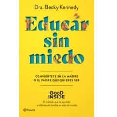 PLANETA - Educar Sin Miedo - Dra Becky Kennedy
