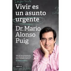 AGUILAR - Vivir Es Un Asunto Urgente - Alonso Puig Dr Mario