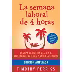 RBA - La Semana Laboral De 4 Horas De Timothy Ferris